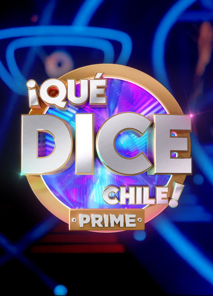 Qué Dice Chile Prime