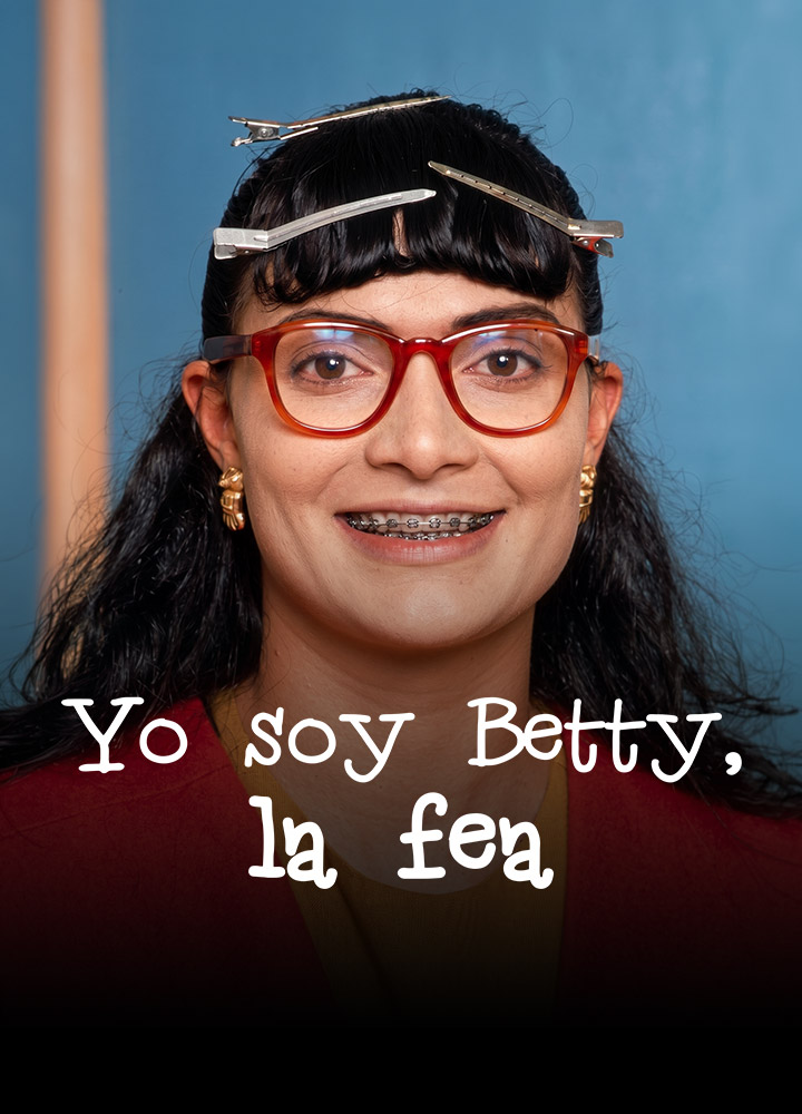 Yo soy Betty, la fea