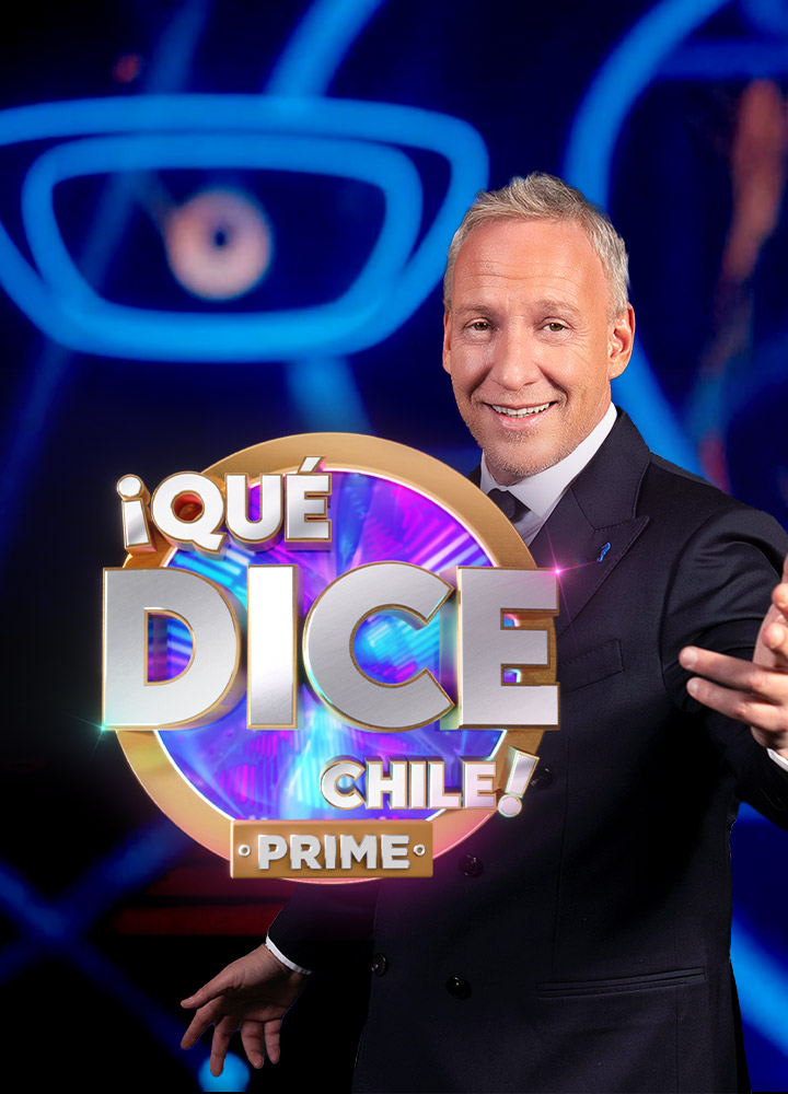 Qué Dice Chile Prime