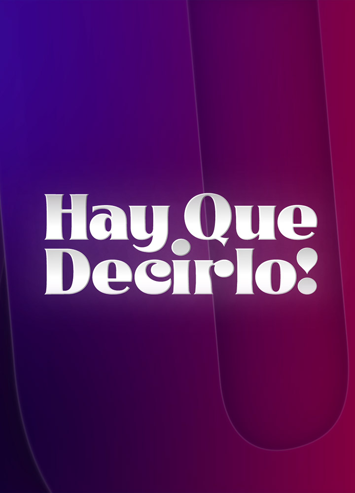 Hay que Decirlo