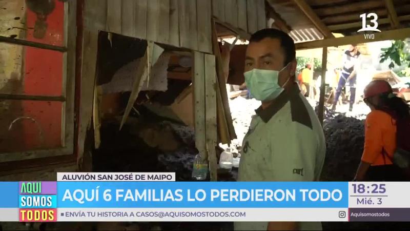 Seis familias lo perdieron todo en San José de Maipo