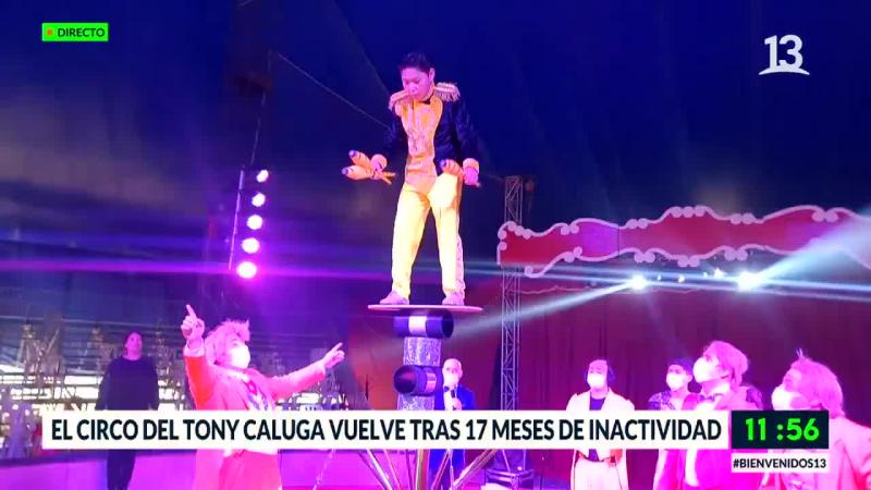 El Circo Tony Caluga vuelve tras 17 meses de inactividad