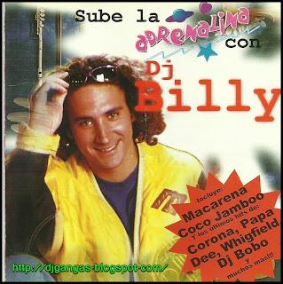 DJ GANGAS: Adrenalina con DJ Billy (1996)