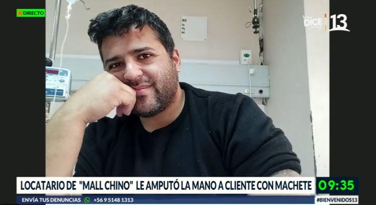 Hombre que perdió su mano por ataque en mall chino: “El tipo tiene que pagar”
