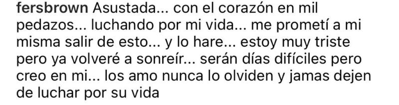 “Luchando por mi vida”: El drama de Fernanda Brown