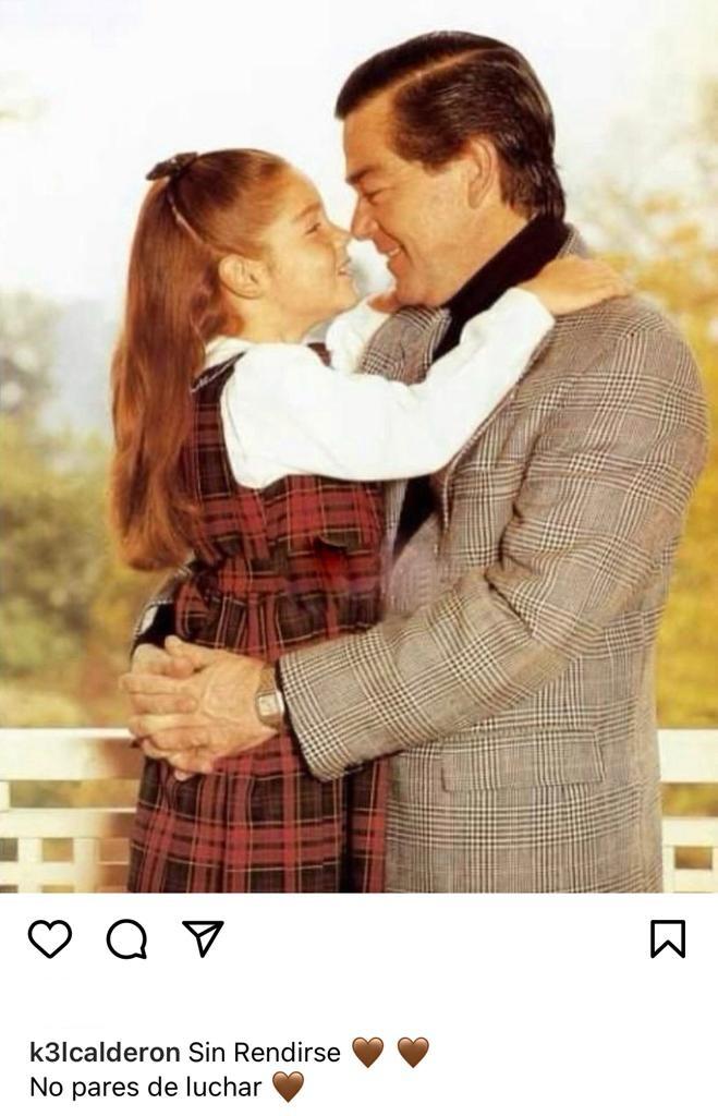 Kel Calderón alienta a su padre en lucha contra el Covid