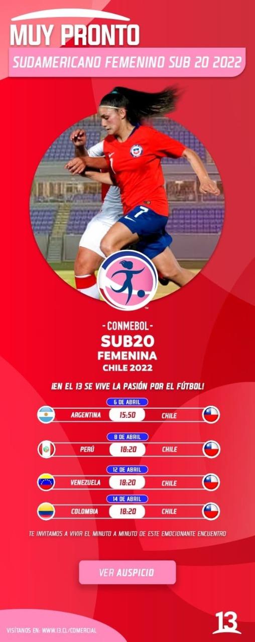 Todos los partidos de la Roja Femenina en el Sudamericano Sub 20 se podrán ver por Canal 13