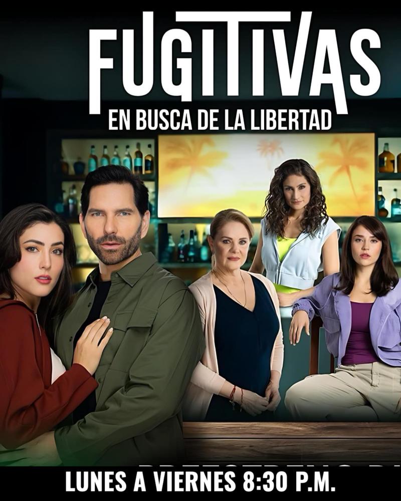 "Fugitivas", la adaptación mexicana de "Preciosas"