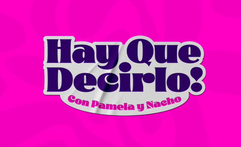 No te puedes perder un nuevo capítulo de ¡Hay que Decirlo!
