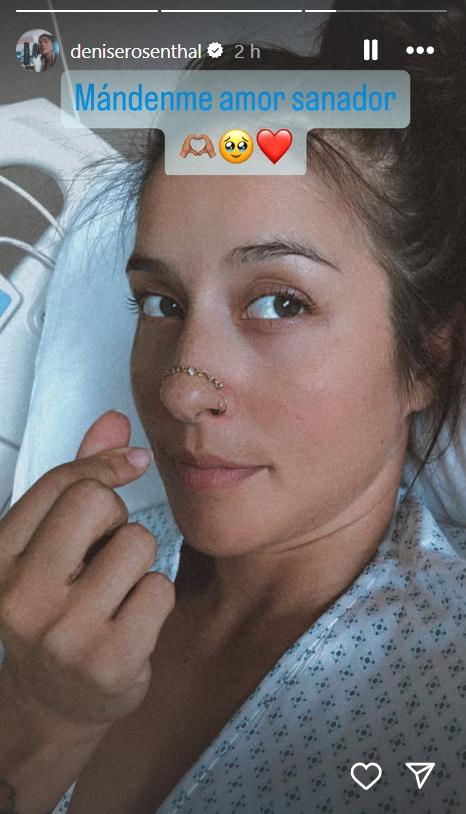 Denise Rosenthal se dirigió a sus fanáticos tras sufrir problema de salud.