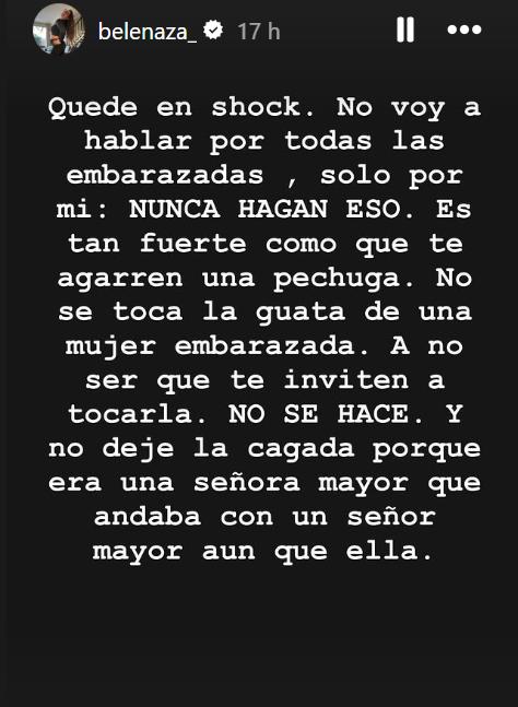 Belén Mora aseguró haber quedado en shock luego de que tocarán su pancita sin su consentimiento.
