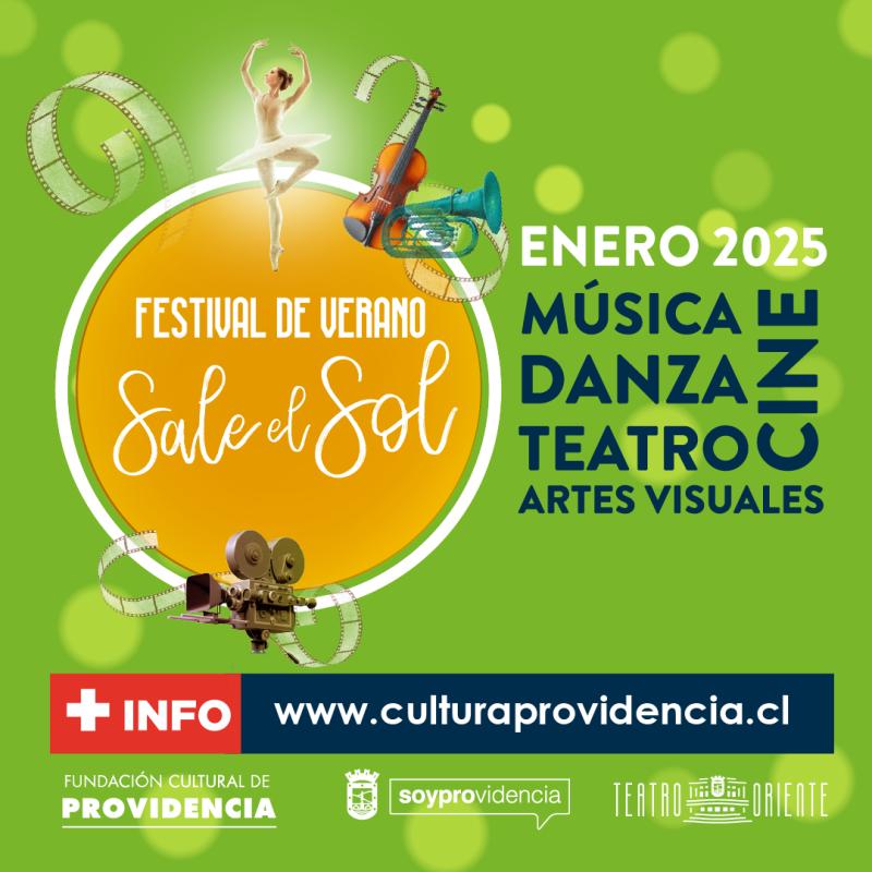 Festival de Verano “Sale el Sol” 2025: Danza, música, teatro y cine en Providencia