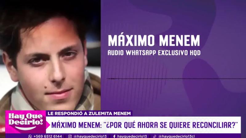 Máximo Menem Bolocco en exclusiva con "¡Hay que decirlo!"