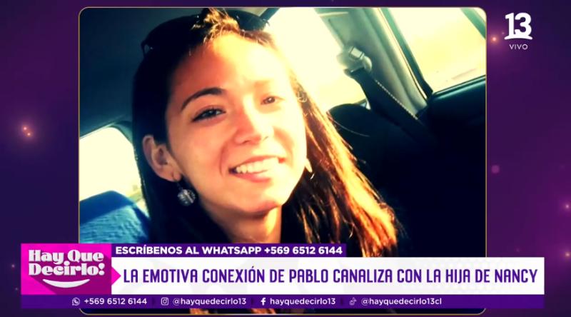 Pablo Canaliza ayudó a Nancy a comunicarse con su hija - "¡Hay que decirlo!"