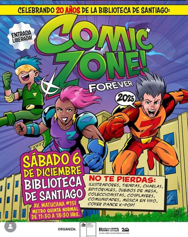 La Comic Zone Forever es uno de los panoramas GRATIS imperdibles