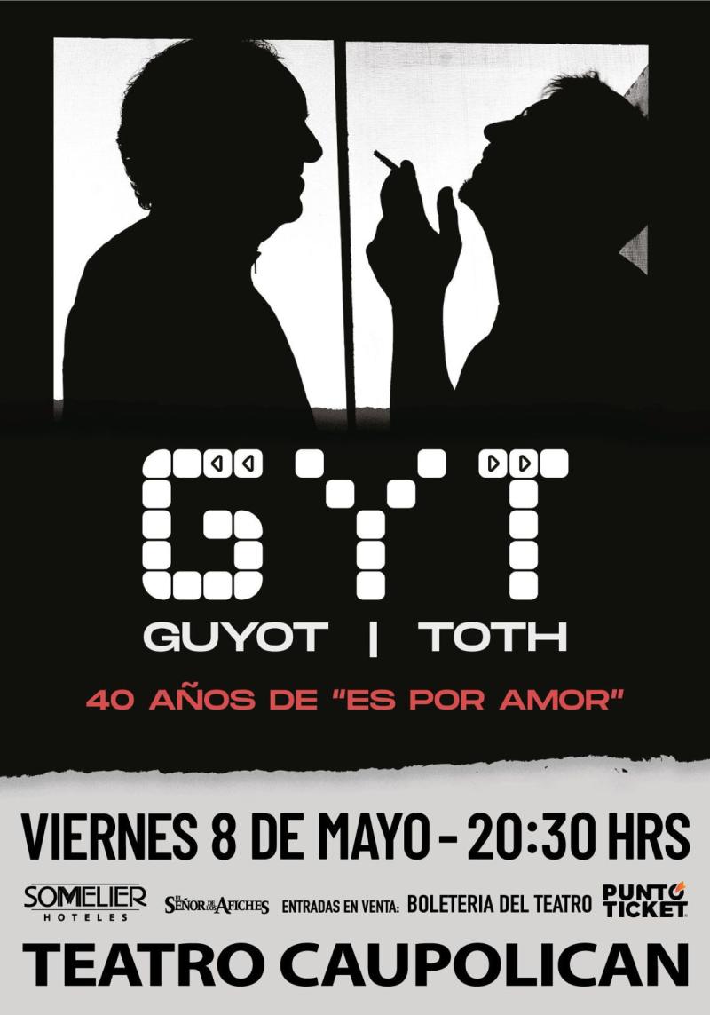 GYT celebra los 40 años de “Es Por Amor” con show histórico en el Teatro Caupolicán.