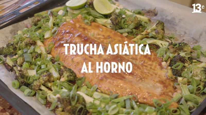 Trucha asiática al horno en “El Ingrediente Pacífico". Créditos: 13C