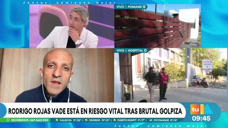 Rodrigo Rojas Vade está en riesgo vital tras brutal golpiza | Tu Día