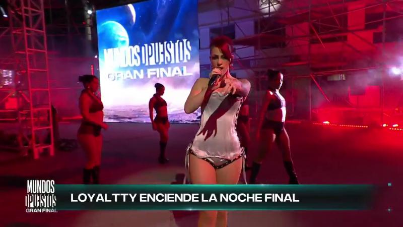 Loyaltty enciende la noche final de Mundos Opuestos