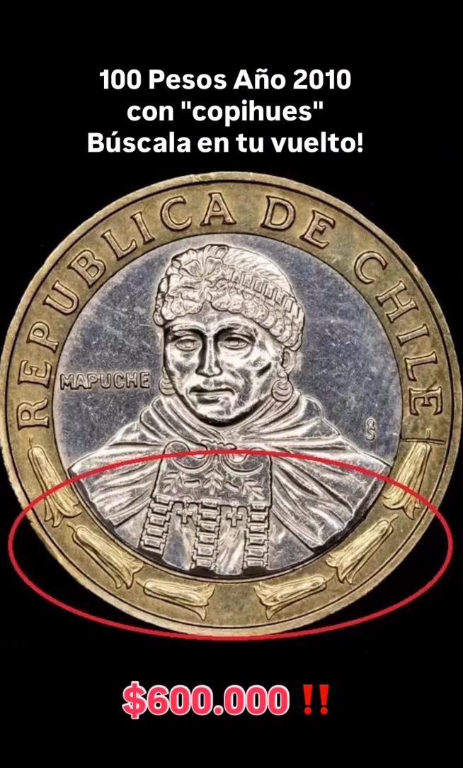 Moneda de 100 pesos que puede valer $600 mil
