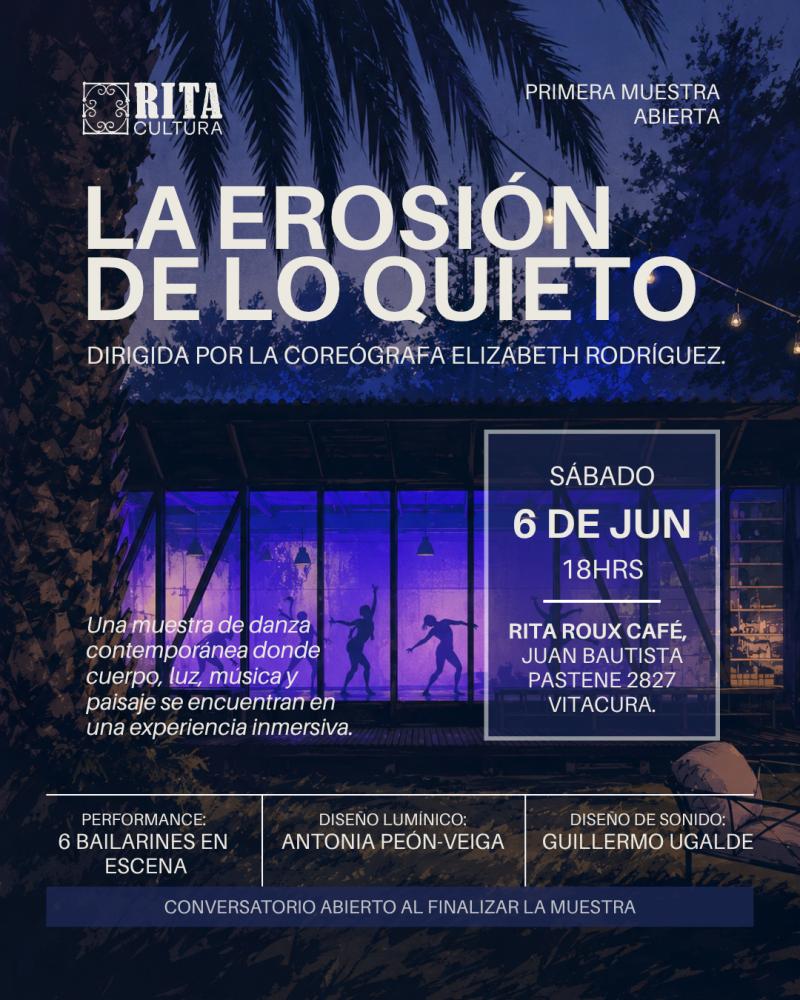 Fundación Rita Cultura presenta su primera muestra abierta: “La erosión de lo quieto”.