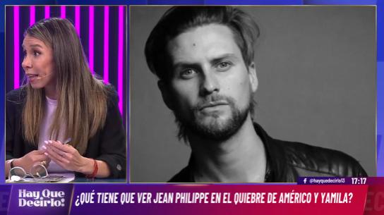 El supuesto rol de Jean Philippe en el quiebre de Américo y Yamila.