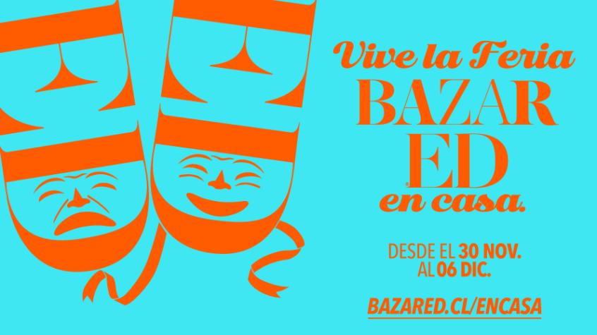 Bazar ED se transforma con vitrina virtual, teatro y stand up comedy