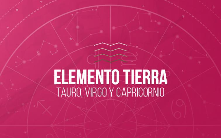 Horóscopo semana 10 al 17 de mayo: Elemento Tierra