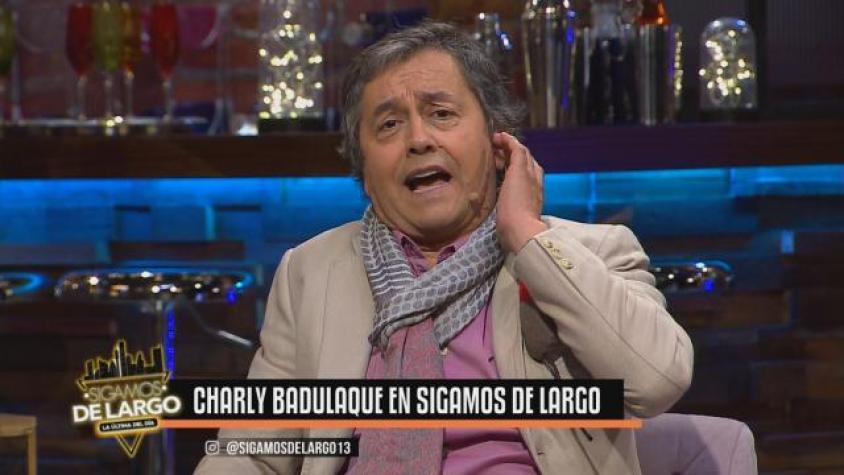 Charly Badulaque revivió en “Sigamos de largo”