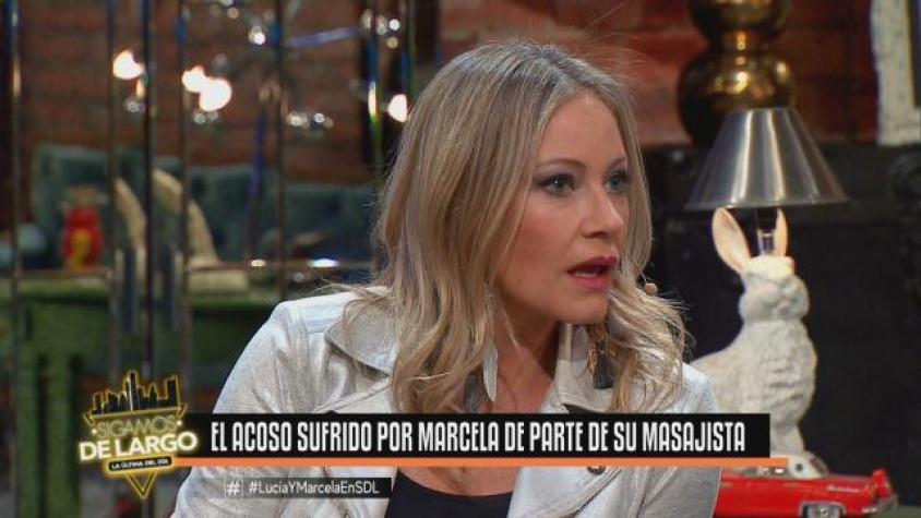 Marcela sufrió acoso por parte de su masajista 