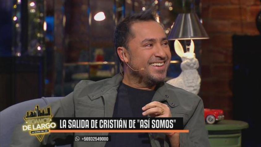 Cristián aclara su curiosa salida de “Así Somos” 