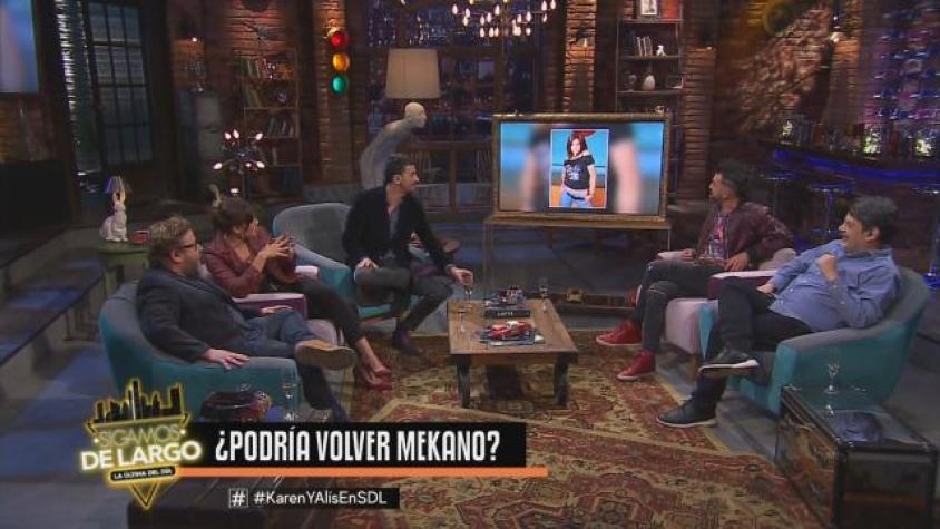 Karen habló sobre el posible regreso de “Mekano” 
