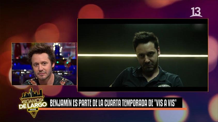 Benjamín nos contó detalles de su participación estelar en “Vis a Vis”