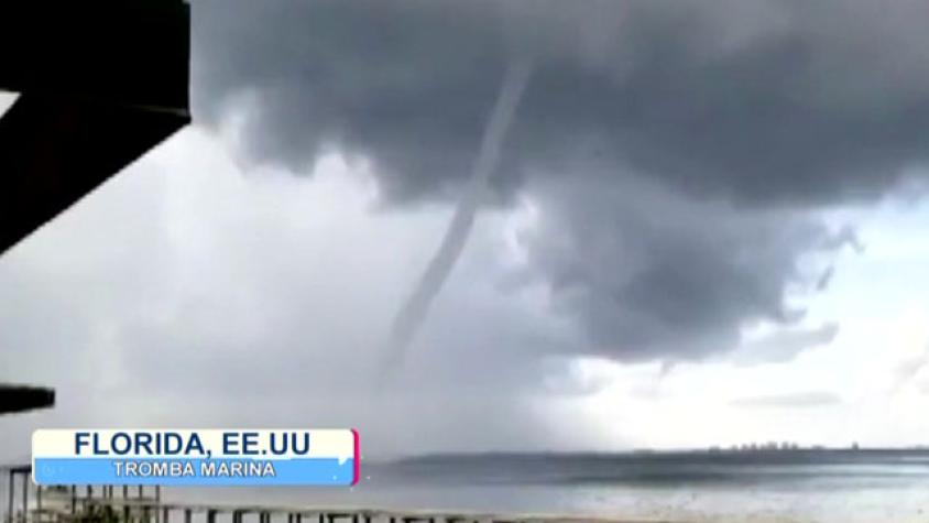 Revisamos trombas marinas y fenómenos climáticos del mundo