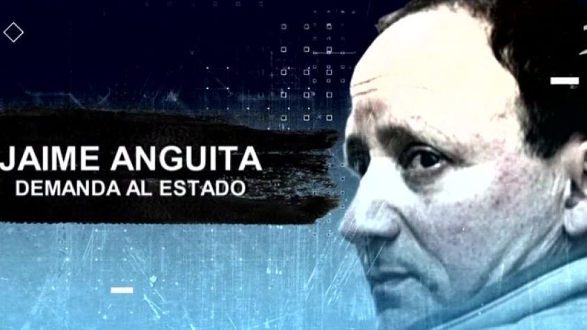 Jaime Anguita demanda al Estado por $2 mil millones