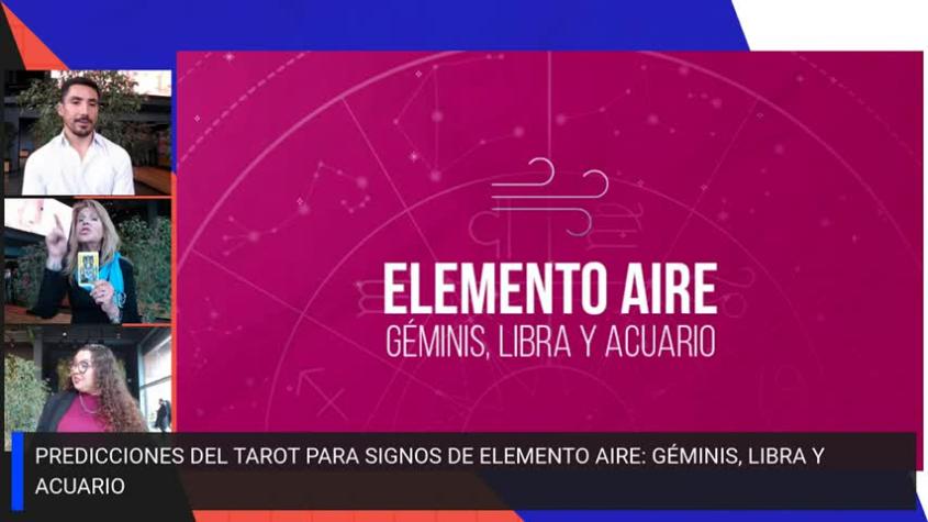 Predicciones del tarot para signos del elemento aire: Géminis, Libra y Acuario