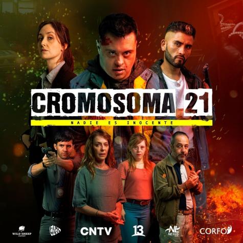 Hoy se estrena en Netflix la exitosa serie “Cromosoma 21” transmitida por Canal 13