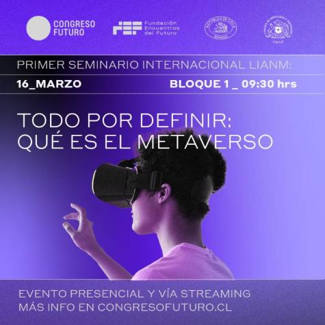 Chile realiza primer seminario internacional sobre Metaverso