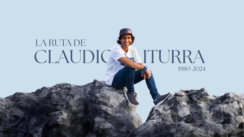 "La ruta de Claudio Iturra": El especial de Canal 13 en homenaje al fallecido aventurero