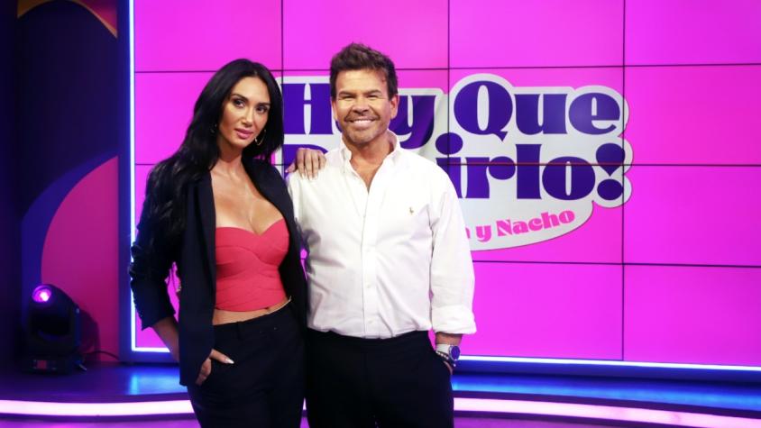 "¡Hay que decirlo!" con Nacho y Pamela