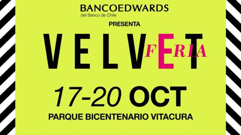 Deco, belleza, wellness, sabores, moda y entretención trae la 1ra Feria Velvet 