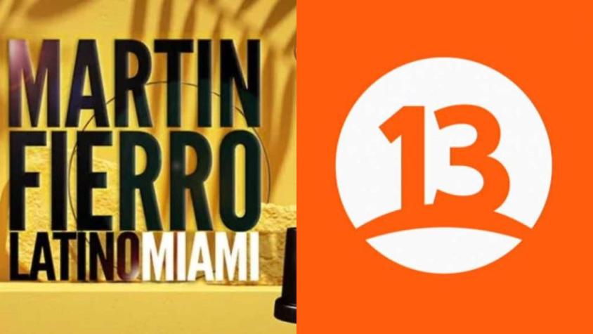 Canal 13 Martín Fierro Latino 2024