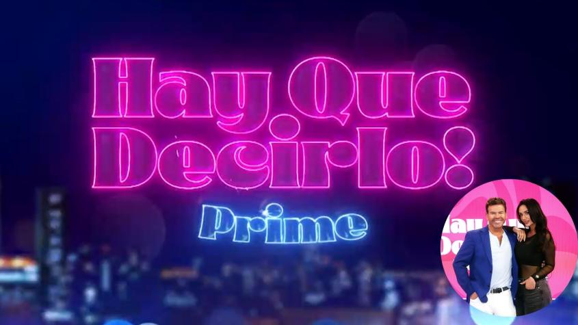 Con nuevo panelista: ¡Hay que decirlo! Prime estrena este viernes 28 de marzo