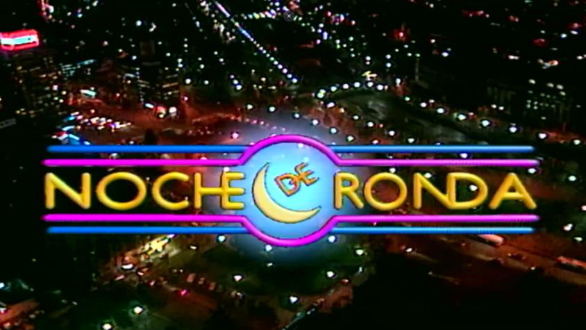 Noche de Ronda | Temporada 1994 | Capítulo 23