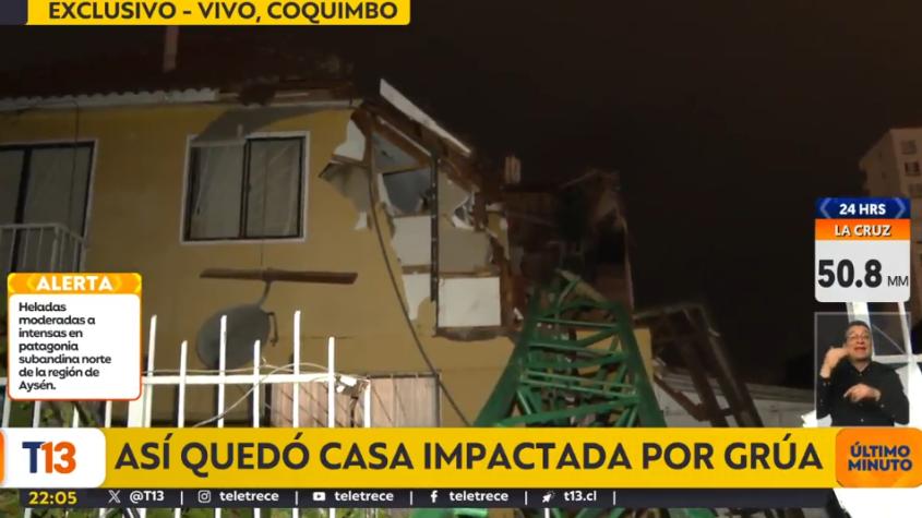 Casa impactada por grúa quedó totalmente destrozada en Coquimbo Casa impactada por grúa quedó totalmente destrozada en Coquimbo