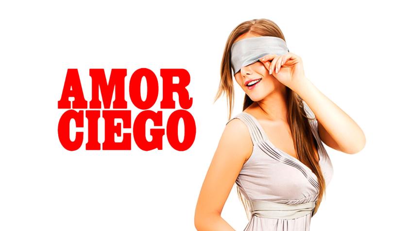 Amor Ciego