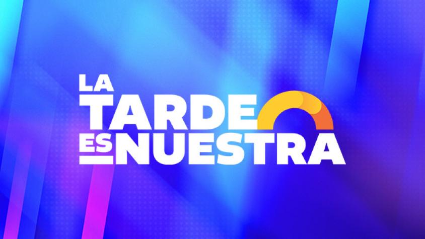La Tarde es Nuestra