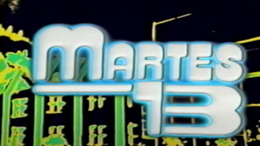 Cierre Martes 13 (1983)