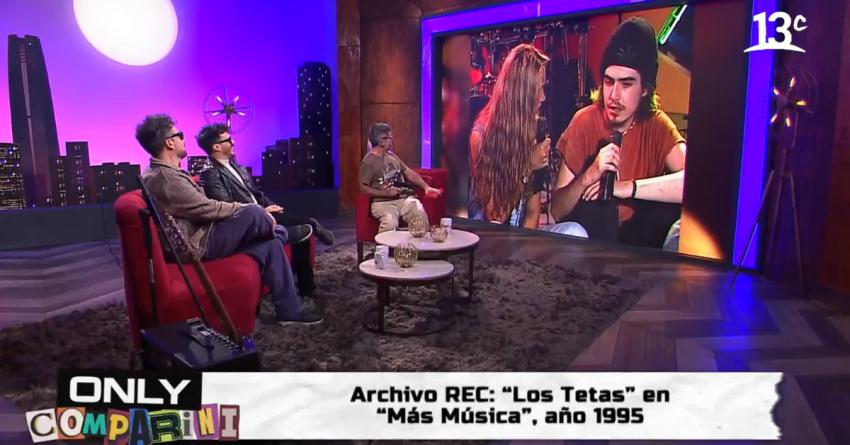 Los Tetas recuerdan en Only Comparini su paso por el programa “Más Música” de 1995
